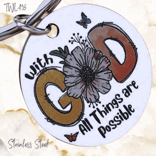 With God all things are possible key chain/ Wallet accessory - stainless Steel